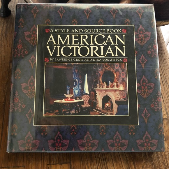 American Victorian A Style and Source Hardcover Book 1984 Out Of Print - Picture 1 of 12